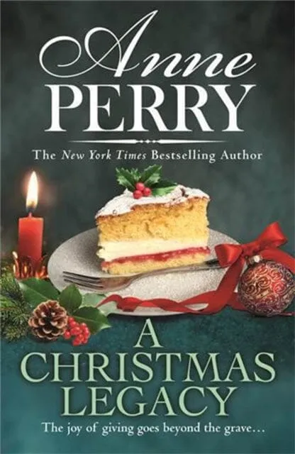 A Christmas Legacy (Christmas novella 19) by Anne Perry