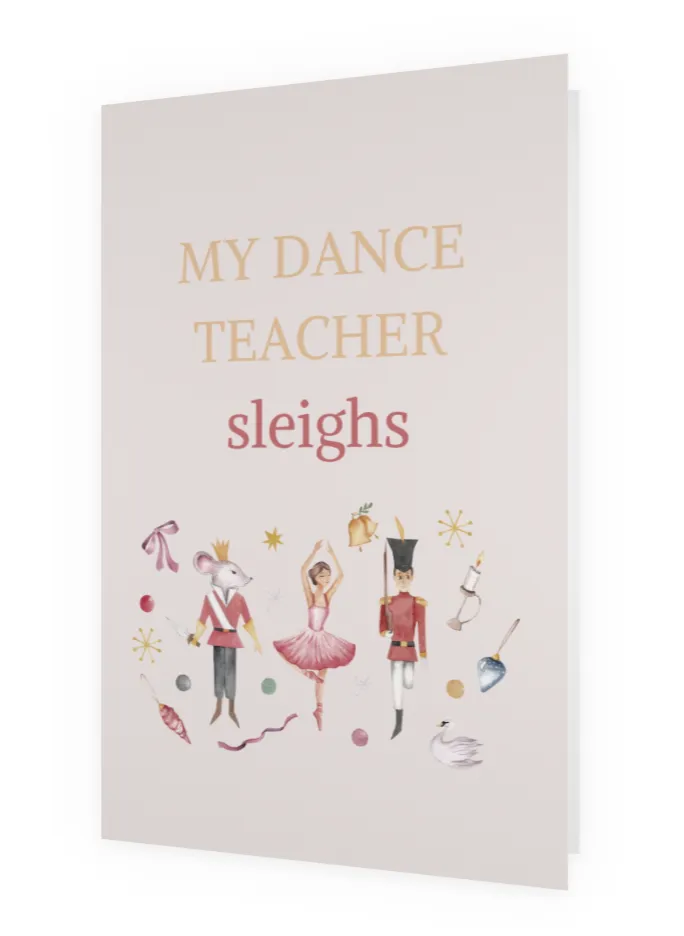 Christmas Card | My Dance Teacher Sleighs