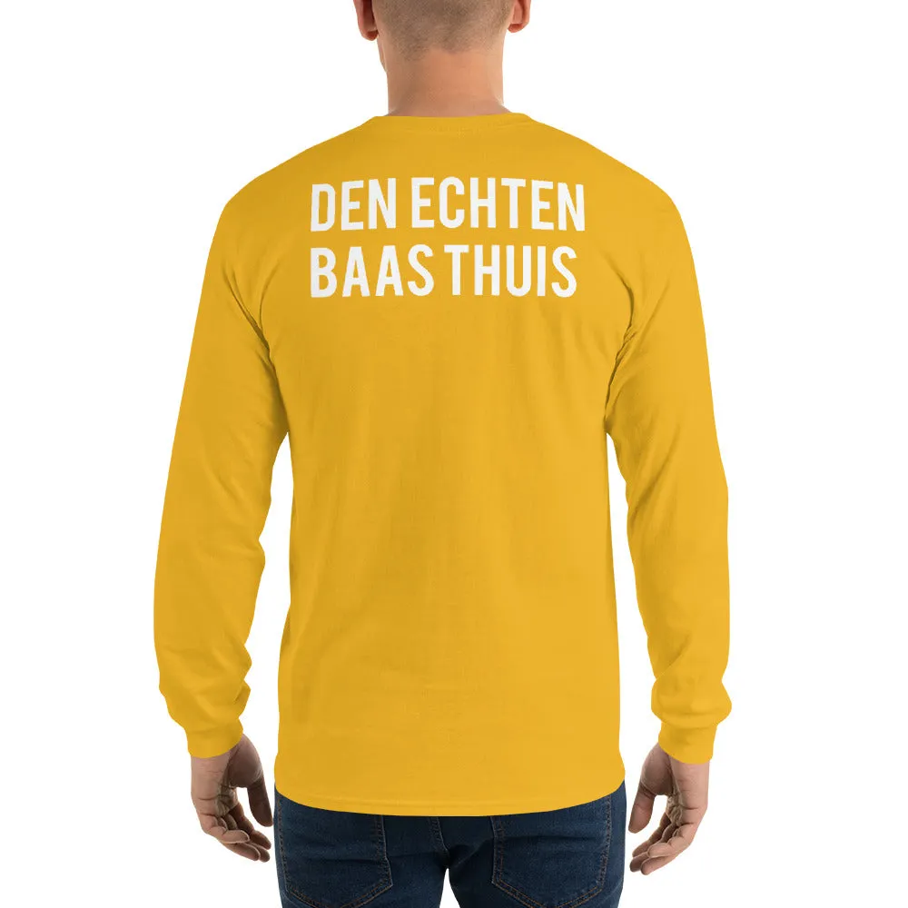 Den Echten Baas Thuis - Long Sleeve T-Shirt