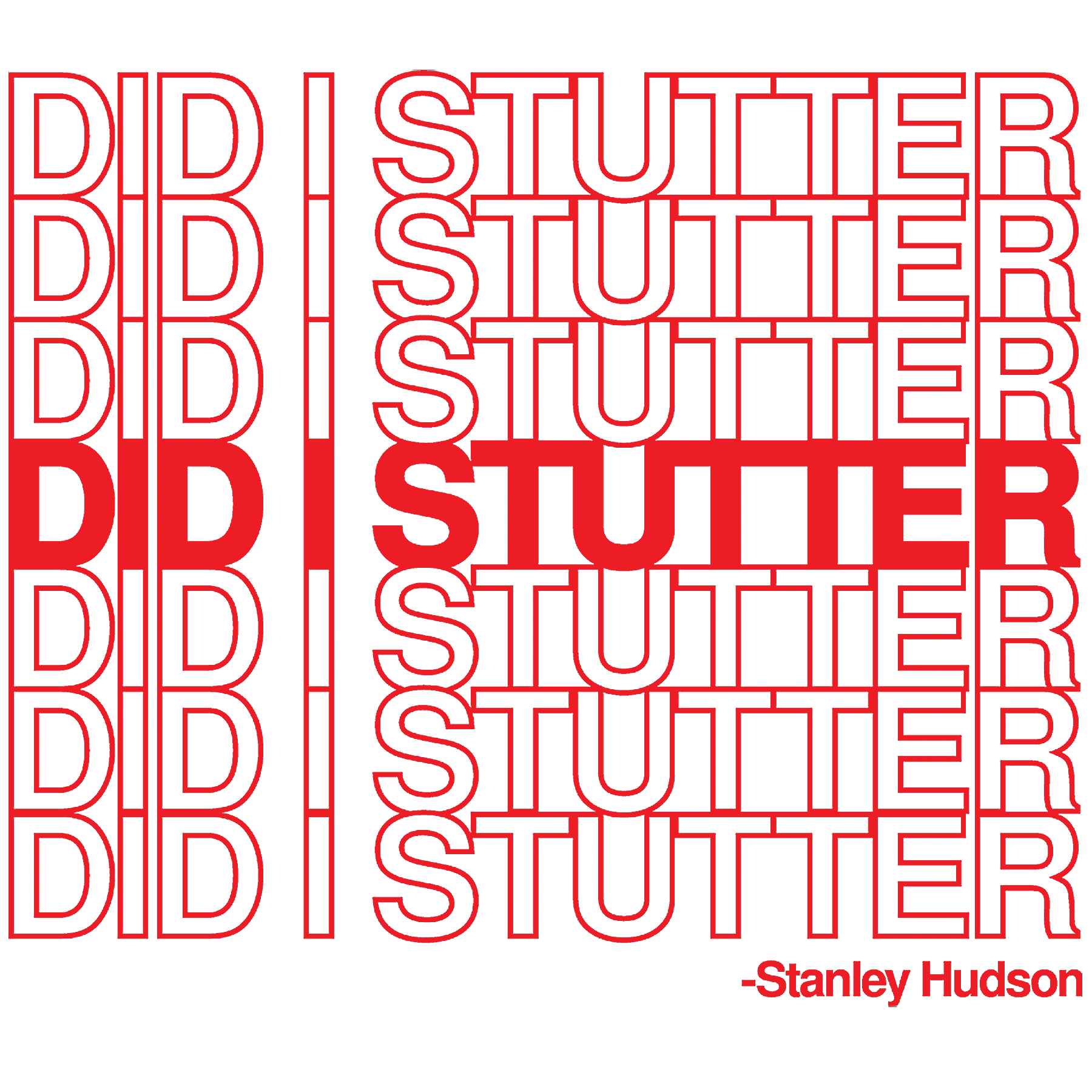 Did I Stutter? - Unisex Hoodie