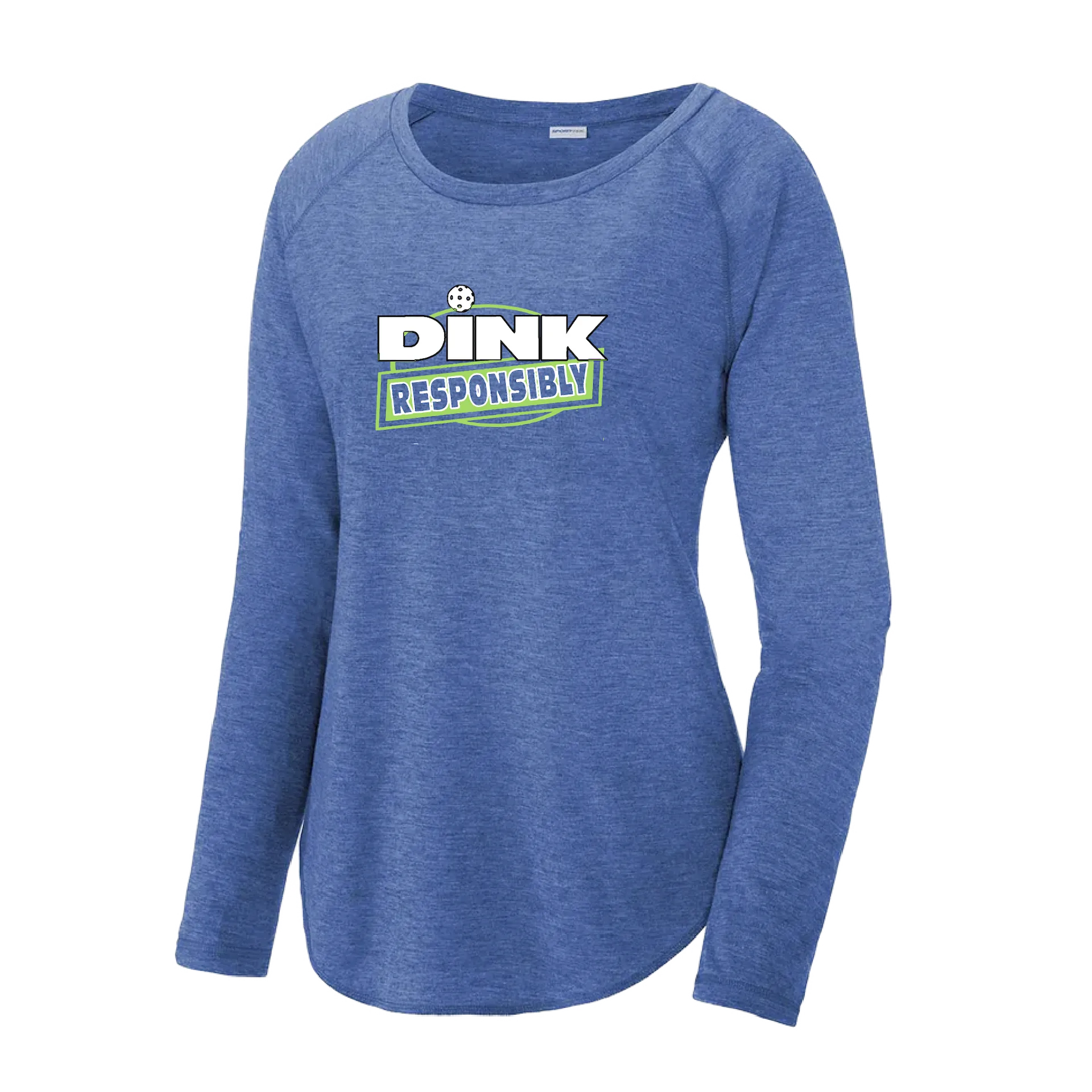 Dink Responsibly | Women's Long Sleeve Scoop Neck Pickleball Shirts | 75/13/12 poly/cotton/rayon