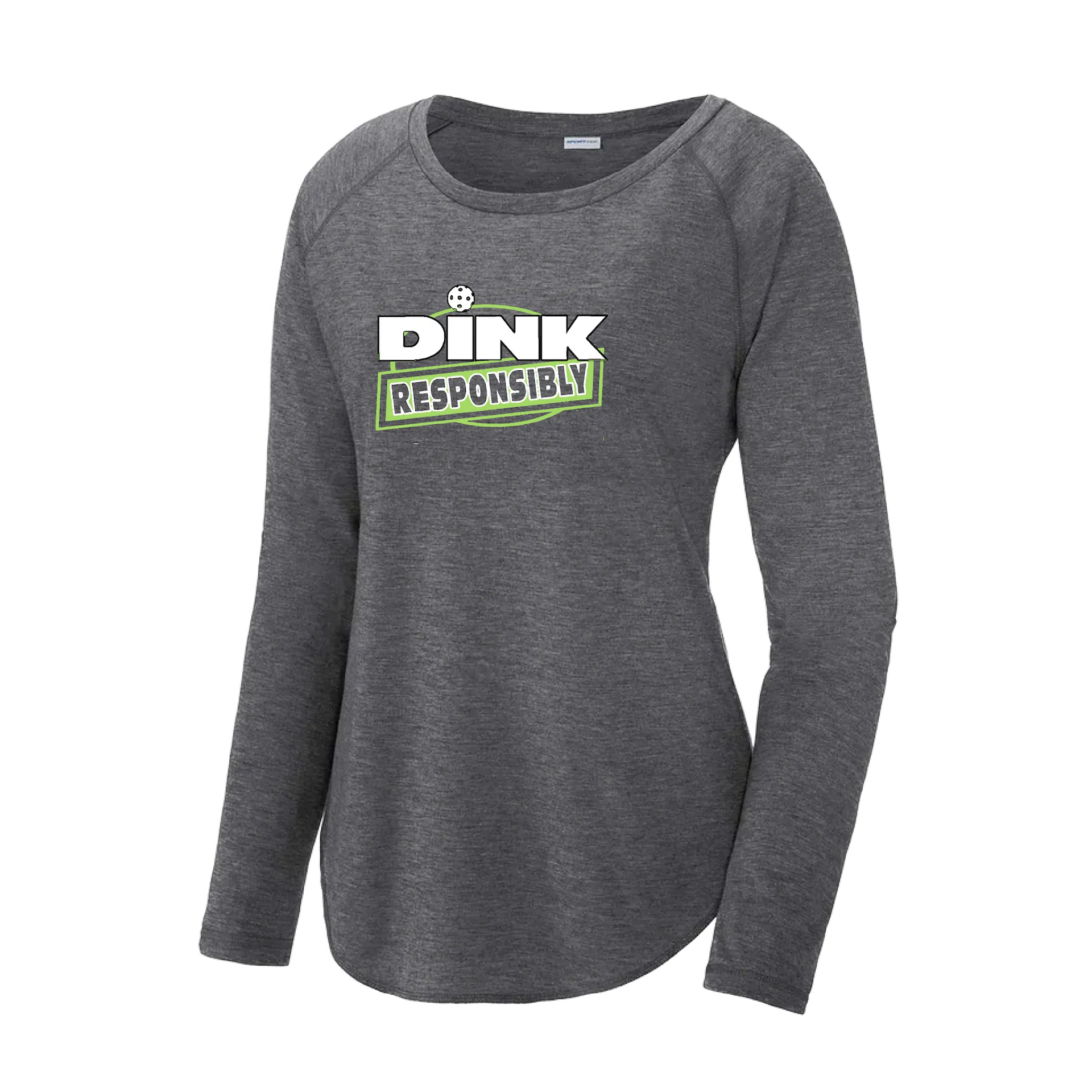 Dink Responsibly | Women's Long Sleeve Scoop Neck Pickleball Shirts | 75/13/12 poly/cotton/rayon