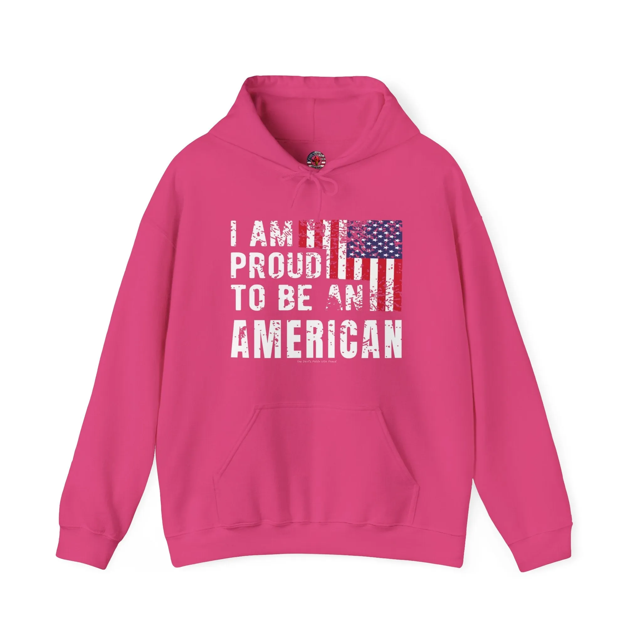 I Am Proud To Be An American Hooded Sweatshirt