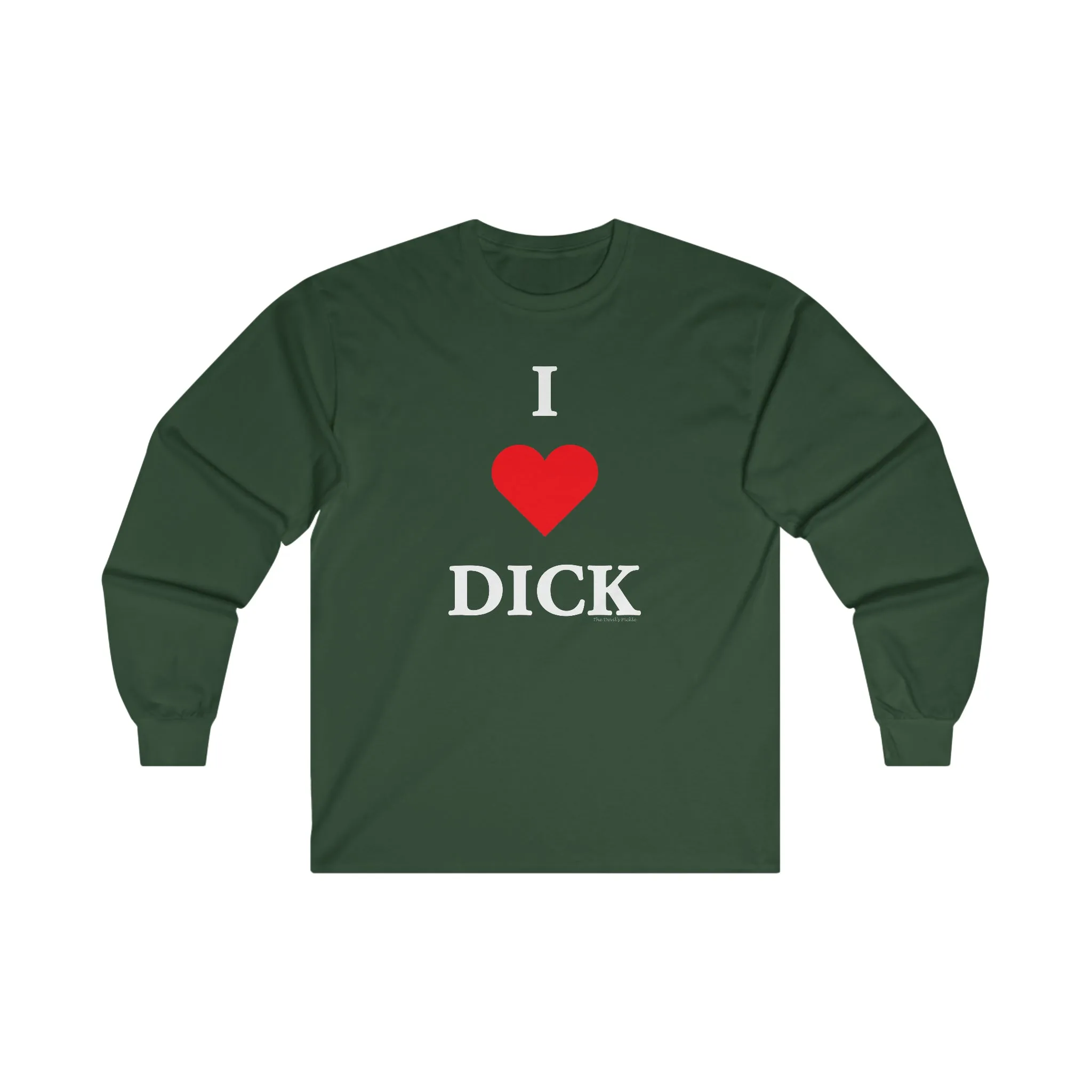 I Love Dick Long Sleeve Tee