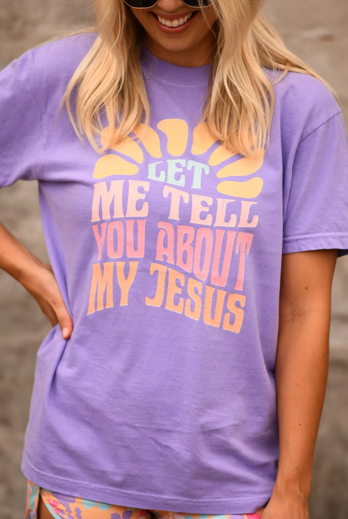 Let Me Tell You About My Jesus