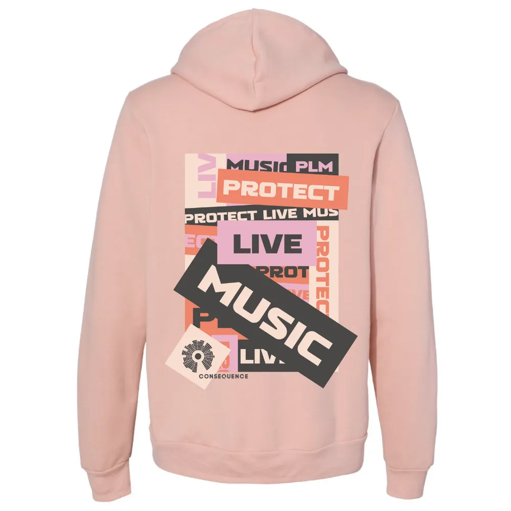 Protect Live Music Hoodie