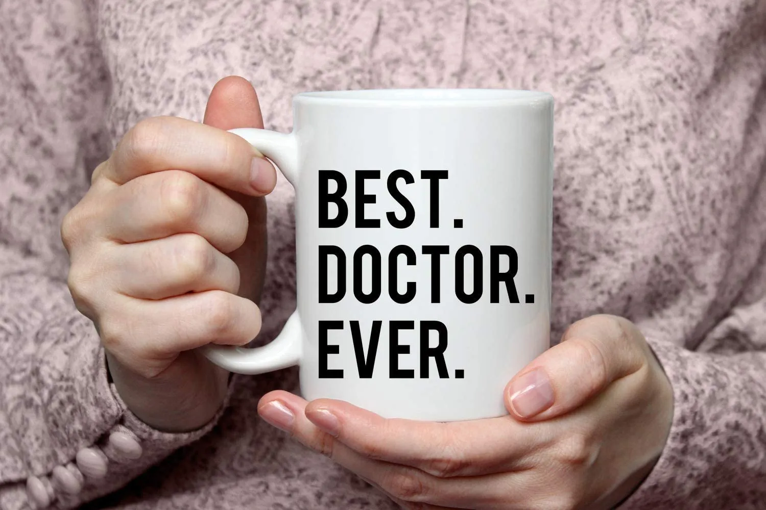 "Best Doctor Ever" Mug